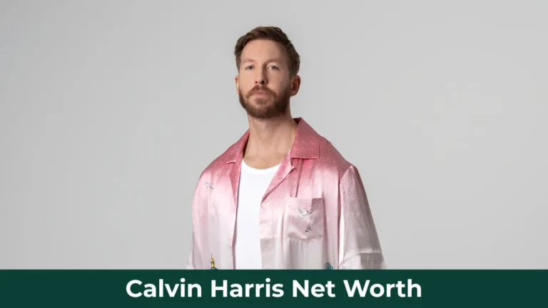 Calvin Harris Net Worth