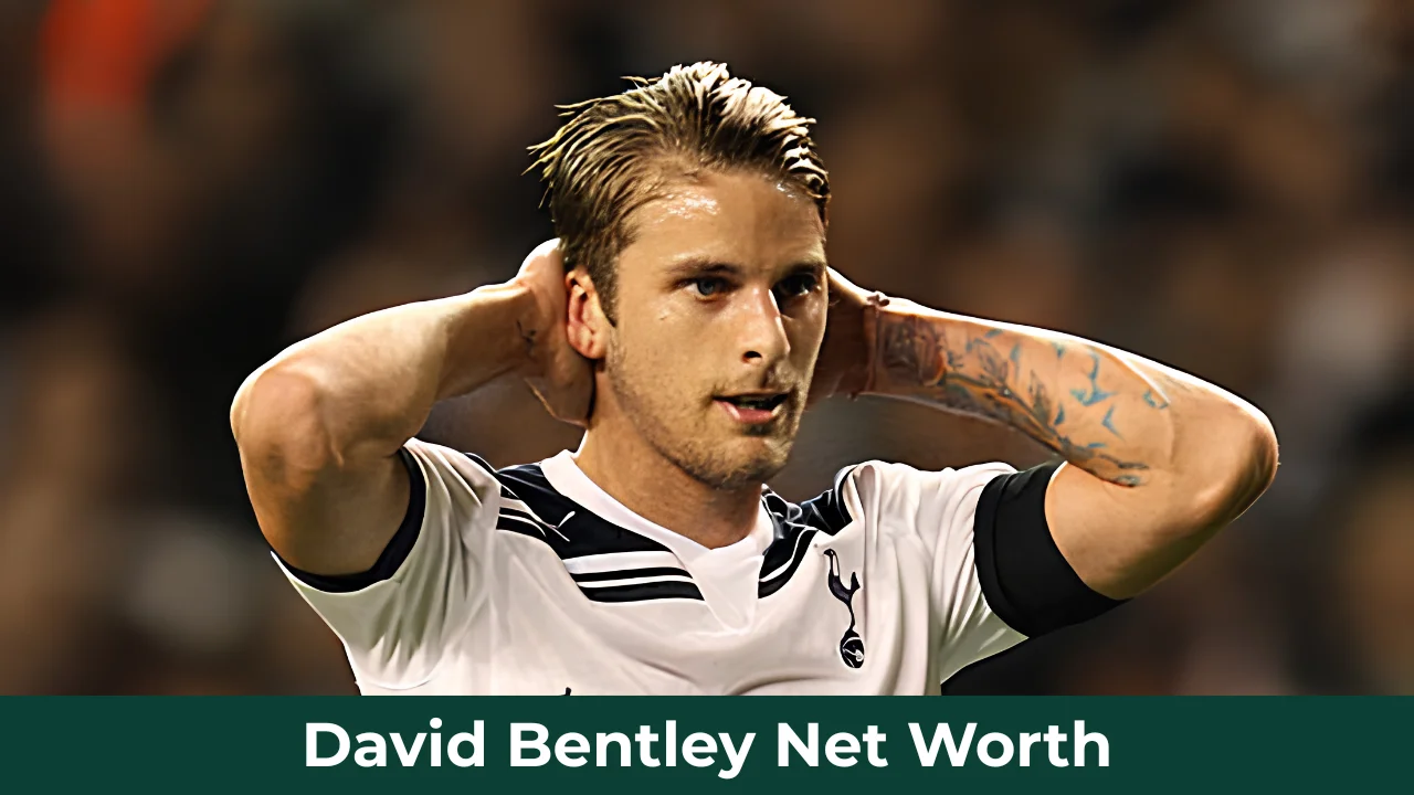 David Bentley Net Worth