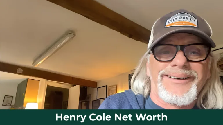 Henry Cole Net Worth