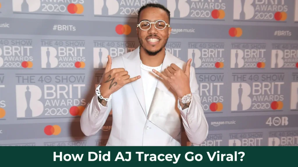 How Did AJ Tracey Go Viral?