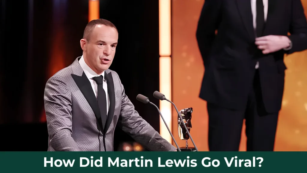 How Did Martin Lewis Go Viral?