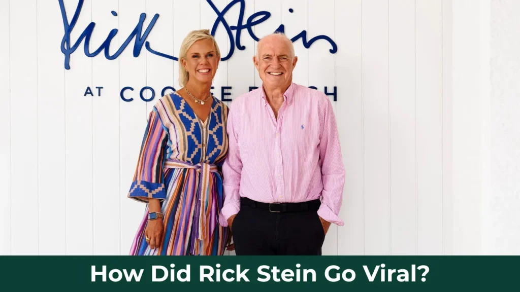 How Did Rick Stein Go Viral?