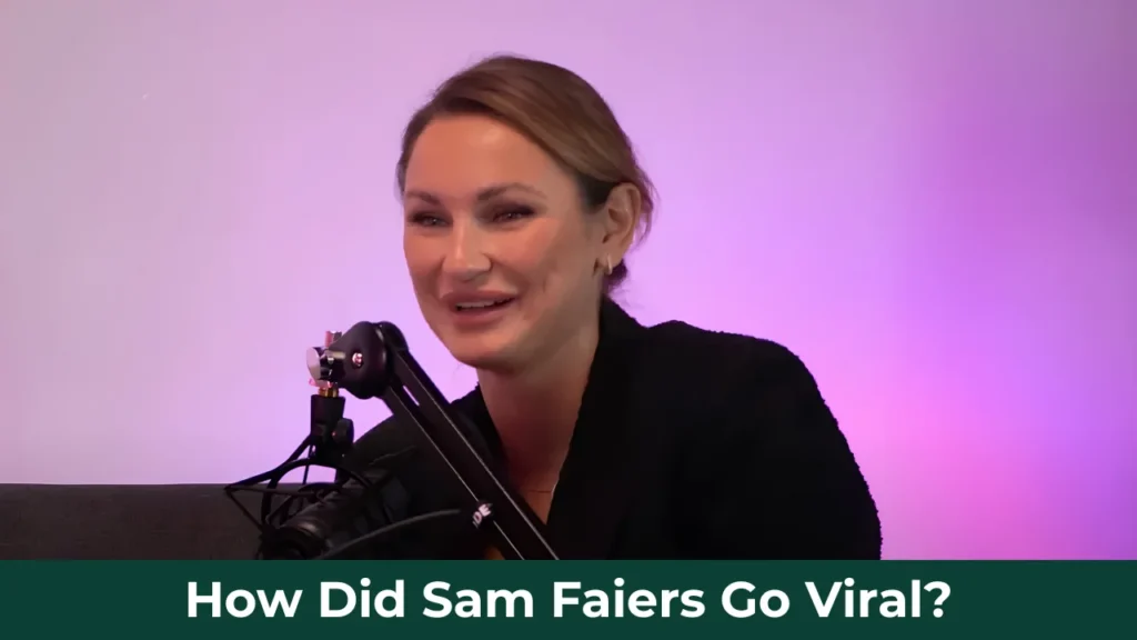 How Did Sam Faiers Go Viral?