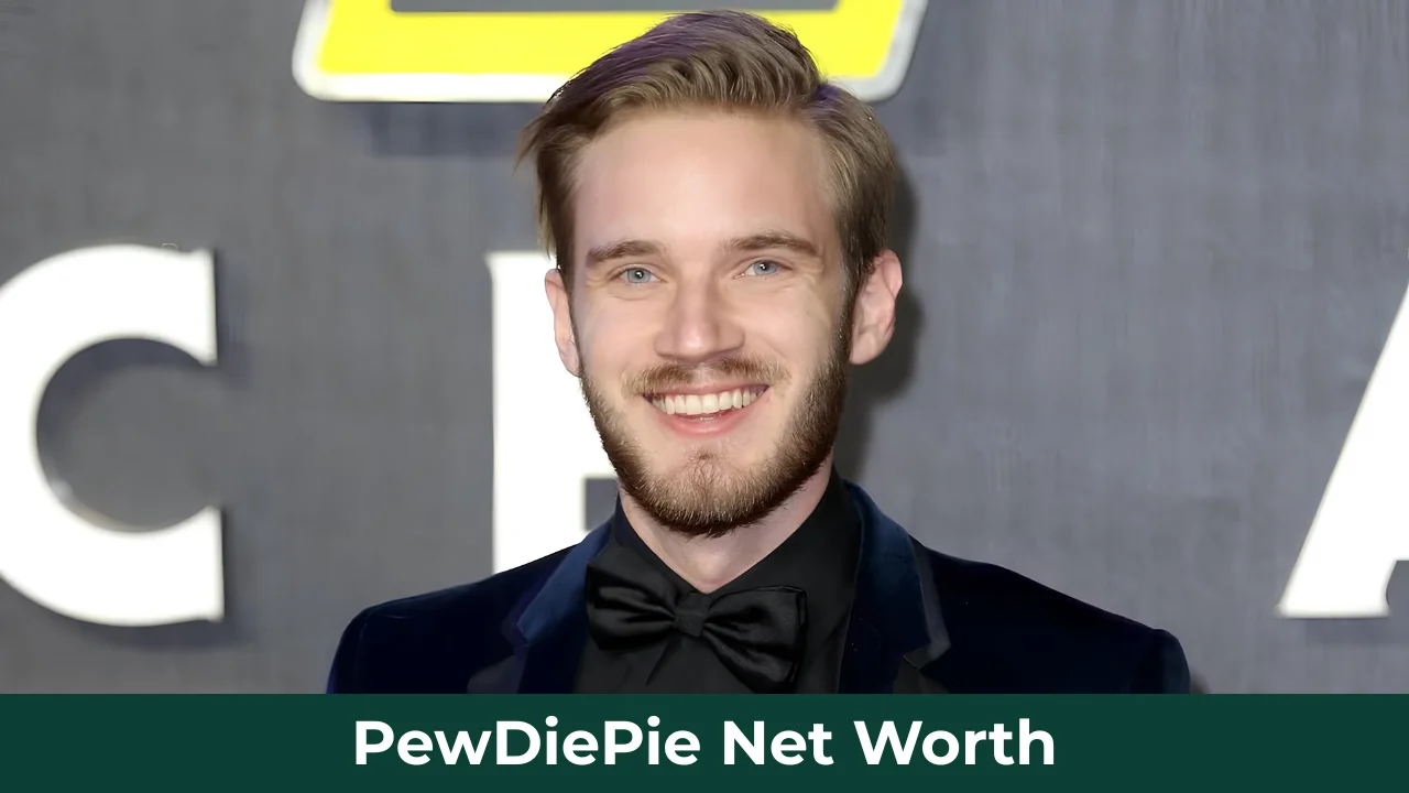 PewDiePie Net Worth
