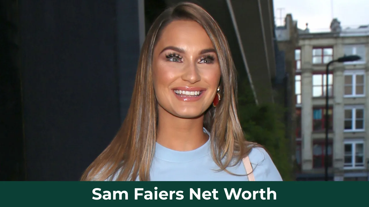 Sam Faiers Net Worth