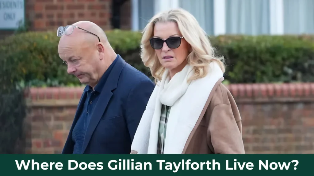 Where Does Gillian Taylforth Live Now?