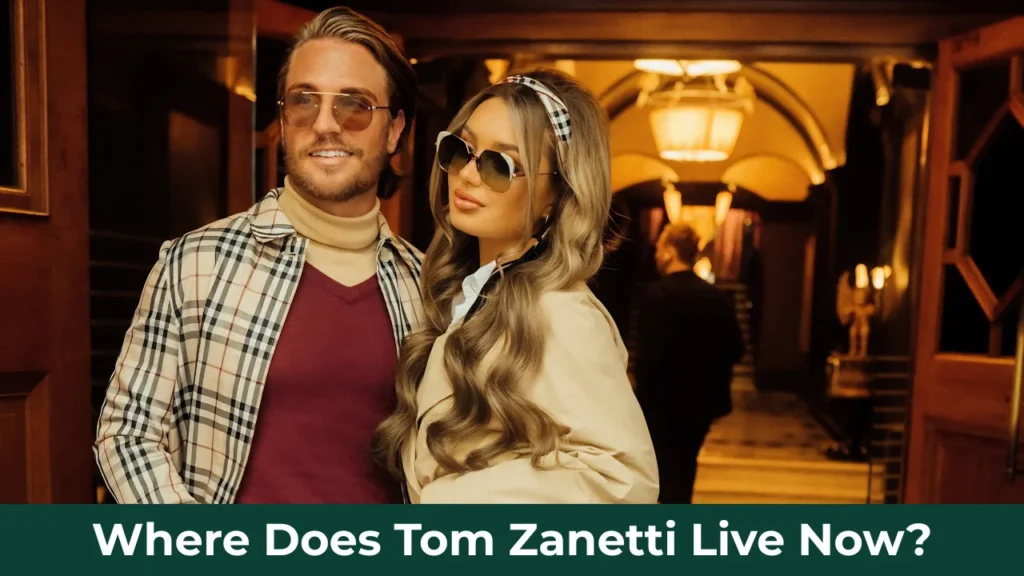 Where Does Tom Zanetti Live Now?