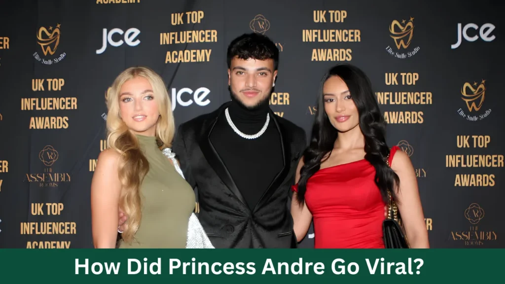 How Did Princess Andre Go Viral?