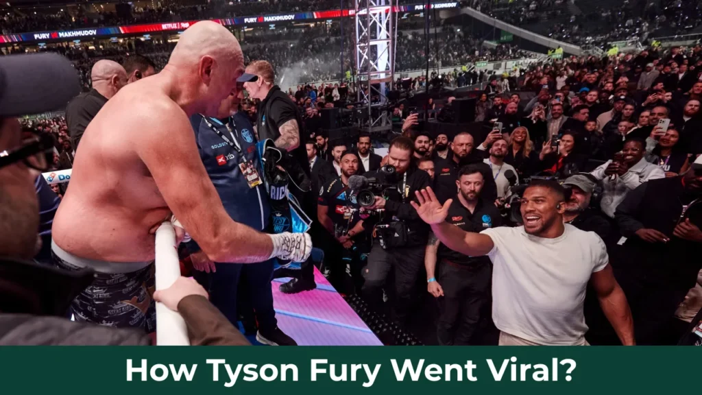 How Tyson Fury Went Viral?