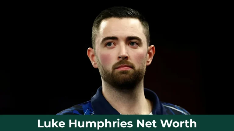 Luke Humphries Net Worth