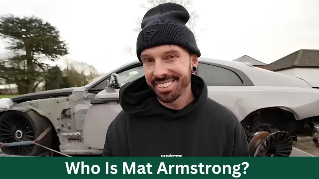 Who Is Mat Armstrong?