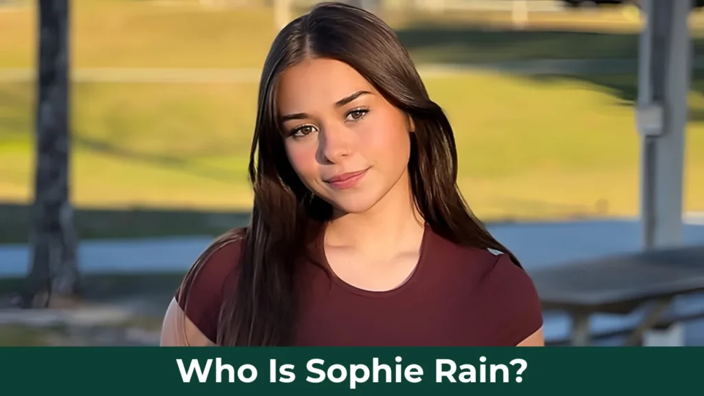 Who Is Sophie Rain?